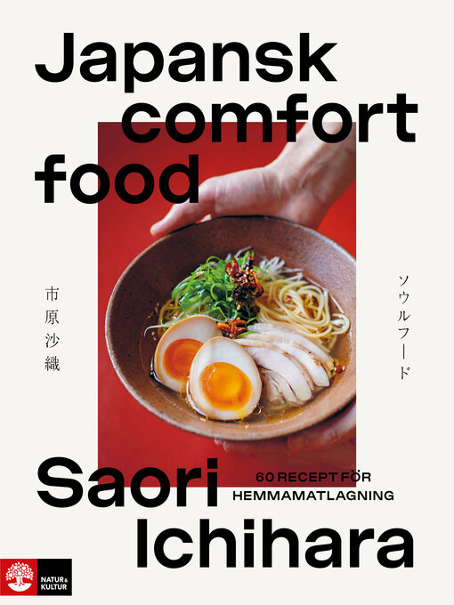 Title details for Japansk comfort food by Saori Ichihara - Available